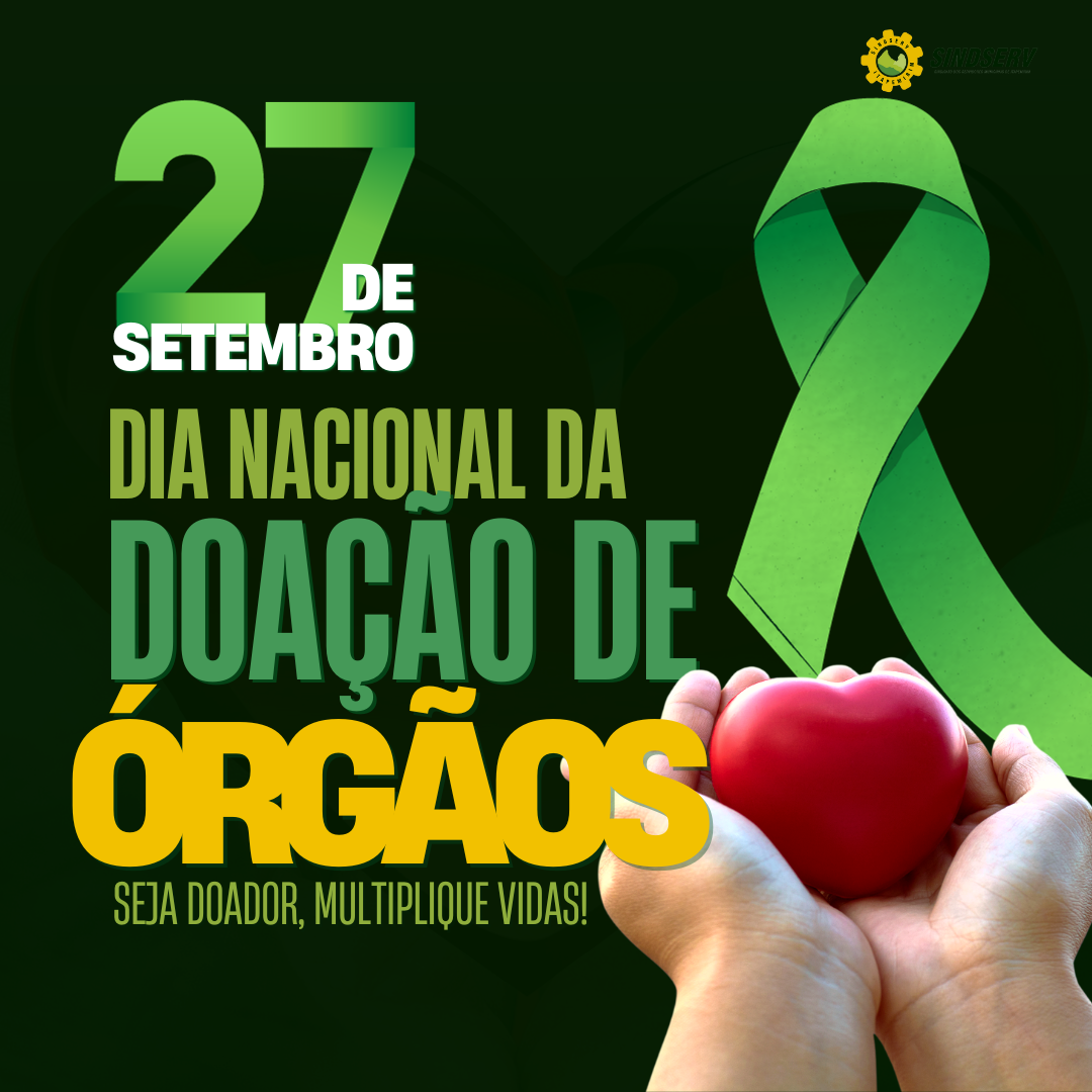 Dia Nacional da Doação de Órgãos Verde Comemorativo Post para Instagram (1)